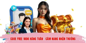 Code Free 100K Hàng Tuần