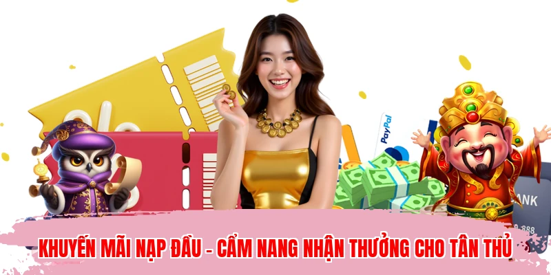 Khuyến Mãi Nạp Đầu