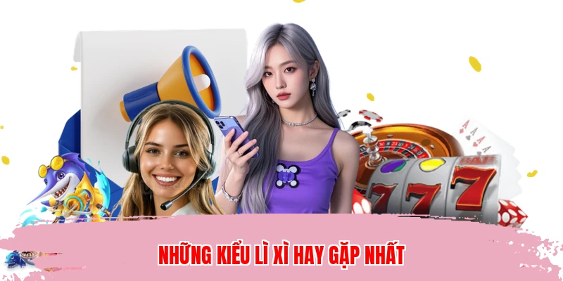 Những kiểu lì xì hay gặp nhất